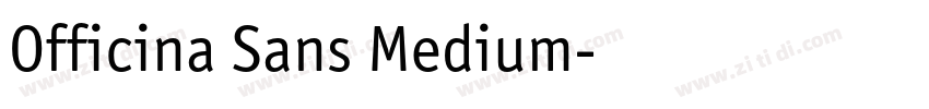Officina Sans Medium字体转换